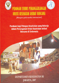 buku pedoman teknis penanggulangan krisis bencana